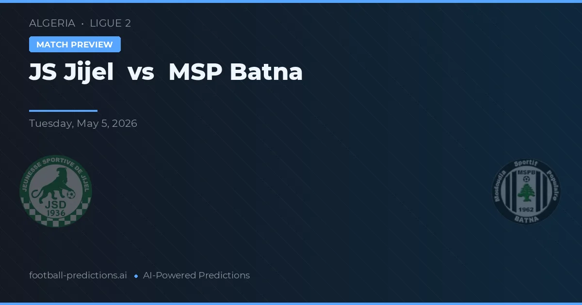 JS Jijel vs MSP Batna — pronóstico y previa del partido