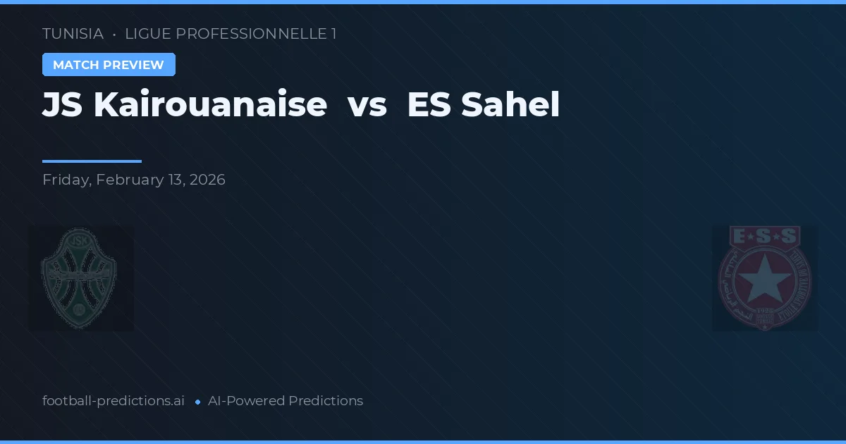 JS Kairouanaise vs ES Sfax — pronóstico y previa del partido