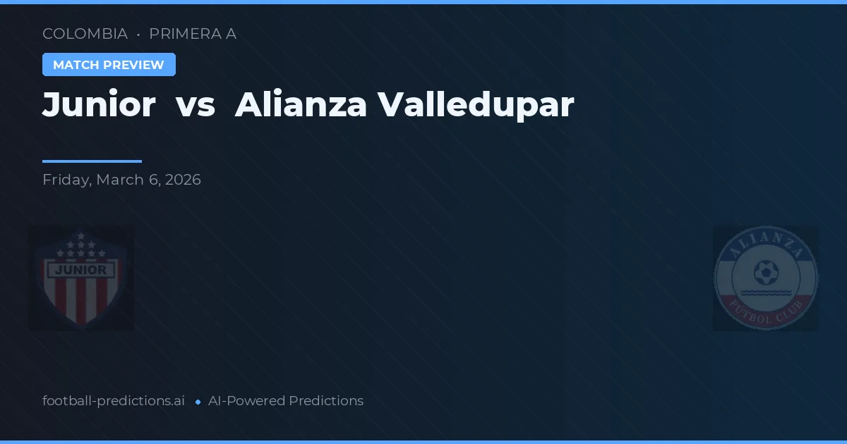 Junior vs Alianza Valledupar — pronóstico y previa del partido