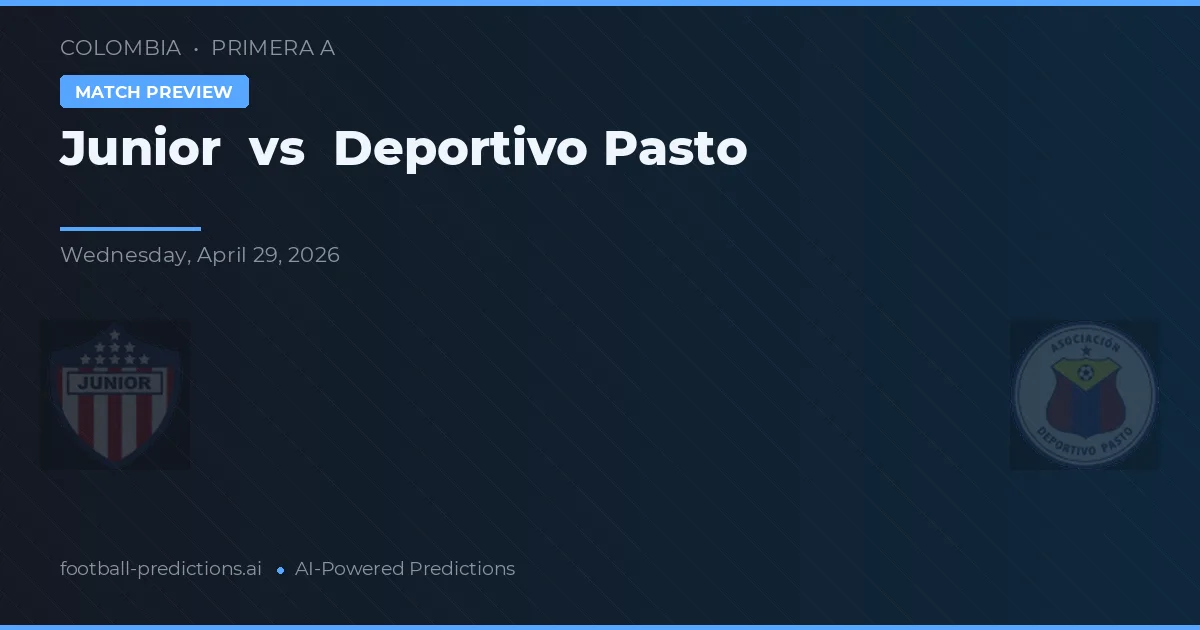 Junior vs Deportivo Pasto — pronóstico y previa del partido