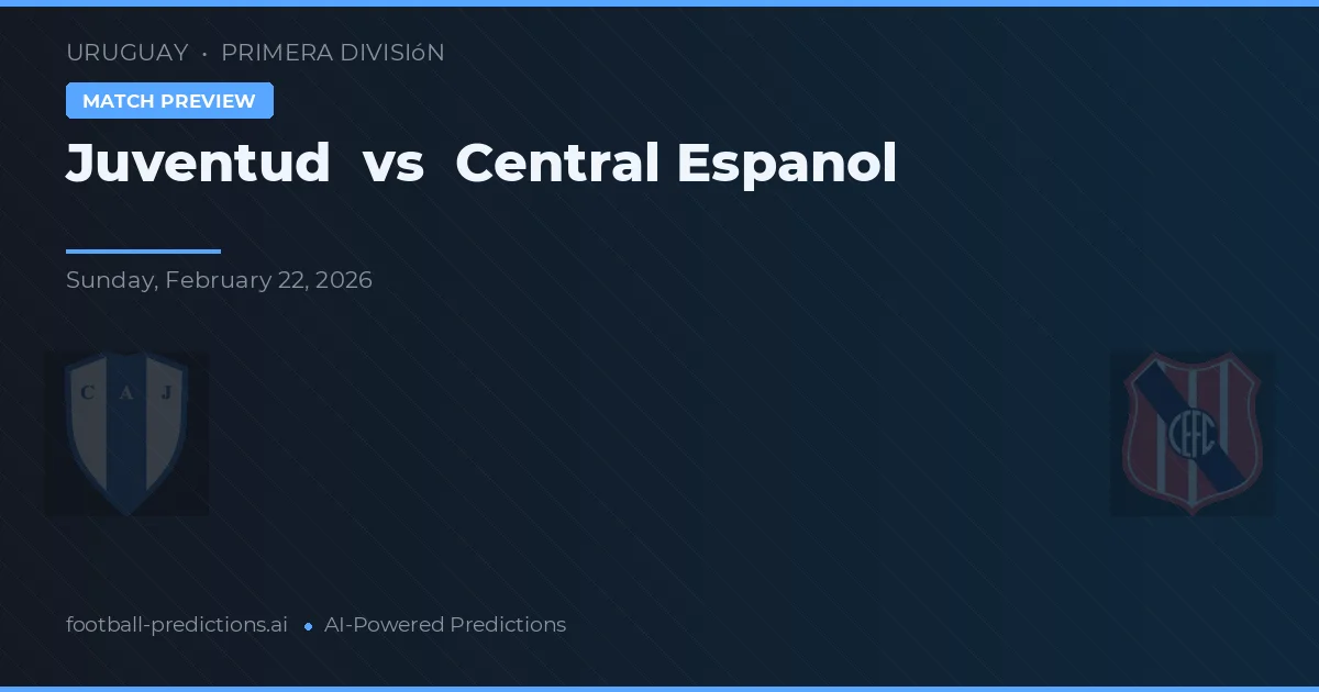 Juventud vs Central Español — pronóstico y previa del partido
