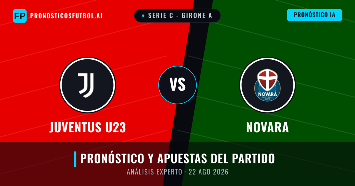 Juventus U23 vs Novara — pronóstico y previa del partido