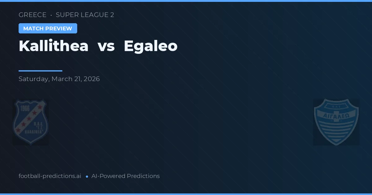 Kallithea vs Egaleo — pronóstico y previa del partido