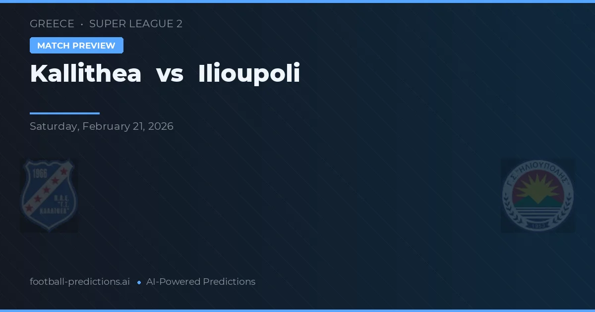 Kallithea vs Estrela — pronóstico y previa del partido