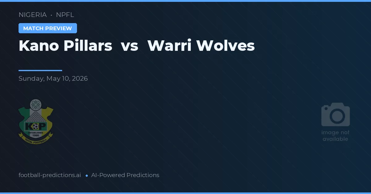 Kano Pillars vs Wolves de Warri — pronóstico y previa del partido