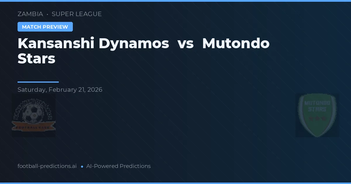 Dinamos Kansanshi vs Mutondo Stars — pronóstico y previa del partido