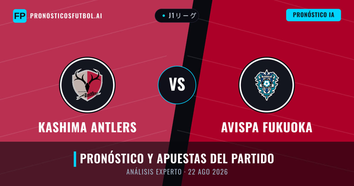 Kashima Antlers vs Avispa Fukuoka — pronóstico y previa del partido