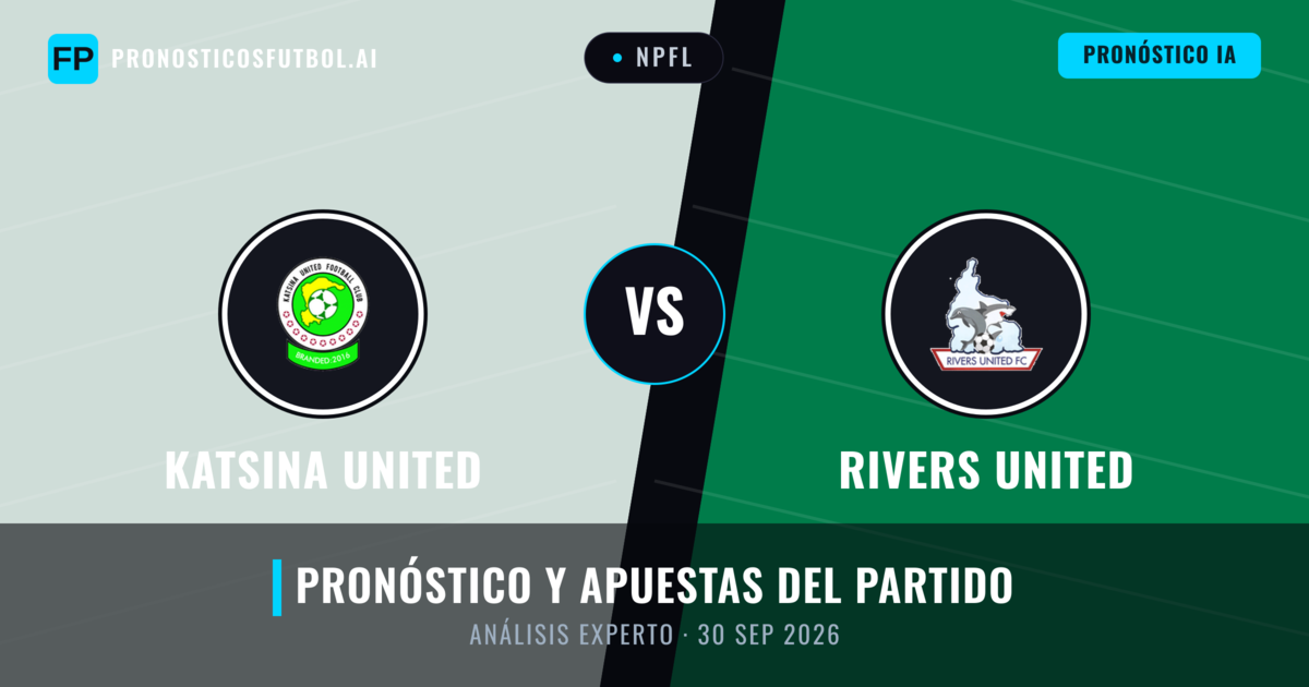 Katsina United vs Rivers United — pronóstico y previa del partido