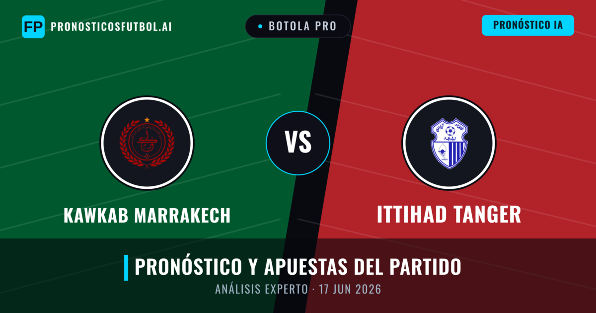 Kawkab Marrakech vs Ittihad Tanger — pronóstico y previa del partido