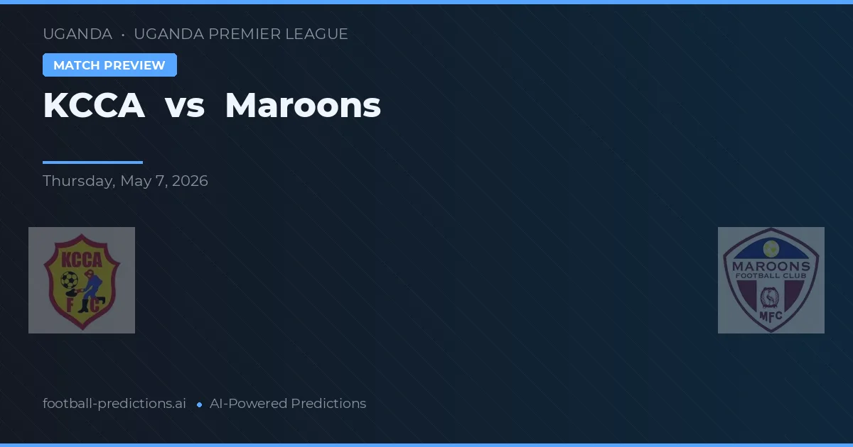 KCCA vs Maroons preview