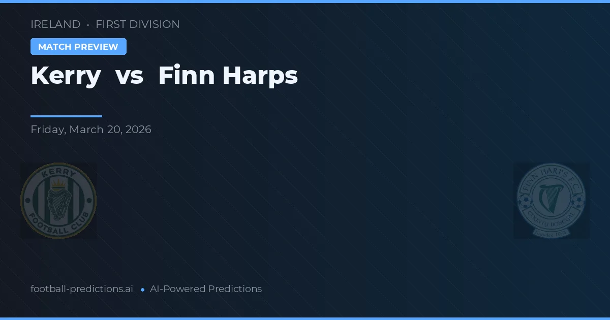Kerry vs Finn Harps — pronóstico y previa del partido