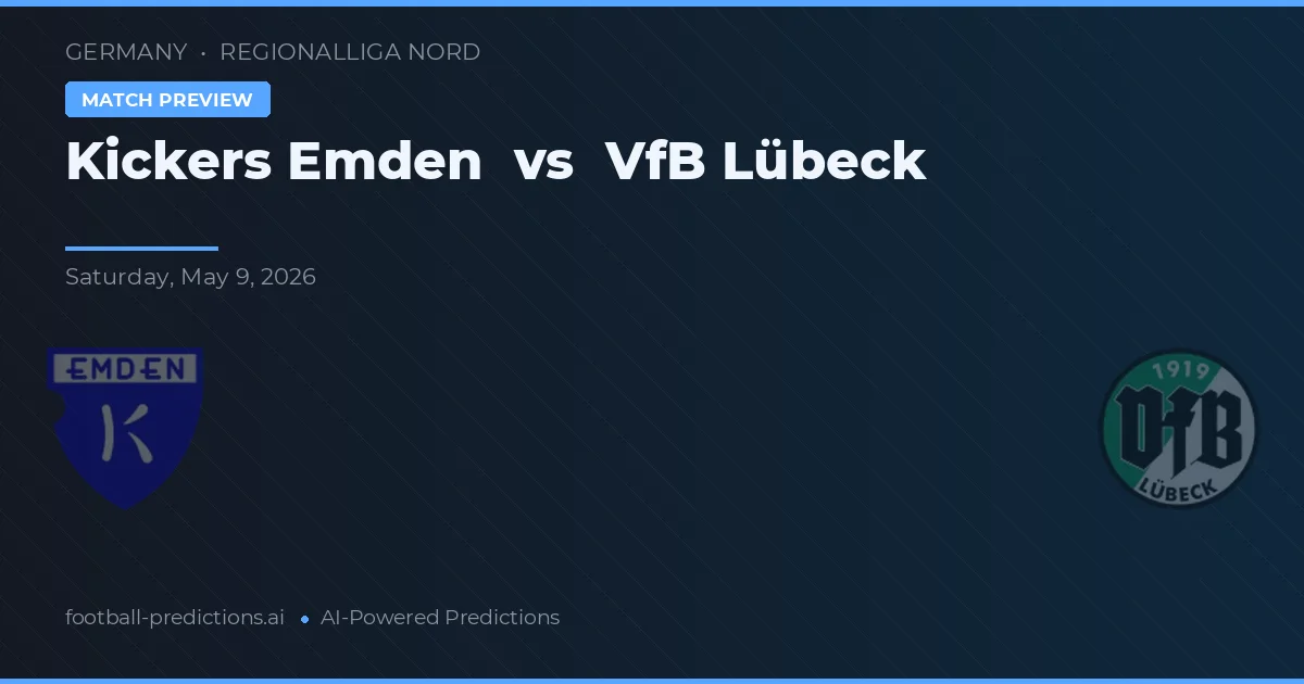 Kickers Emden vs VfB Lübeck — pronóstico y previa del partido