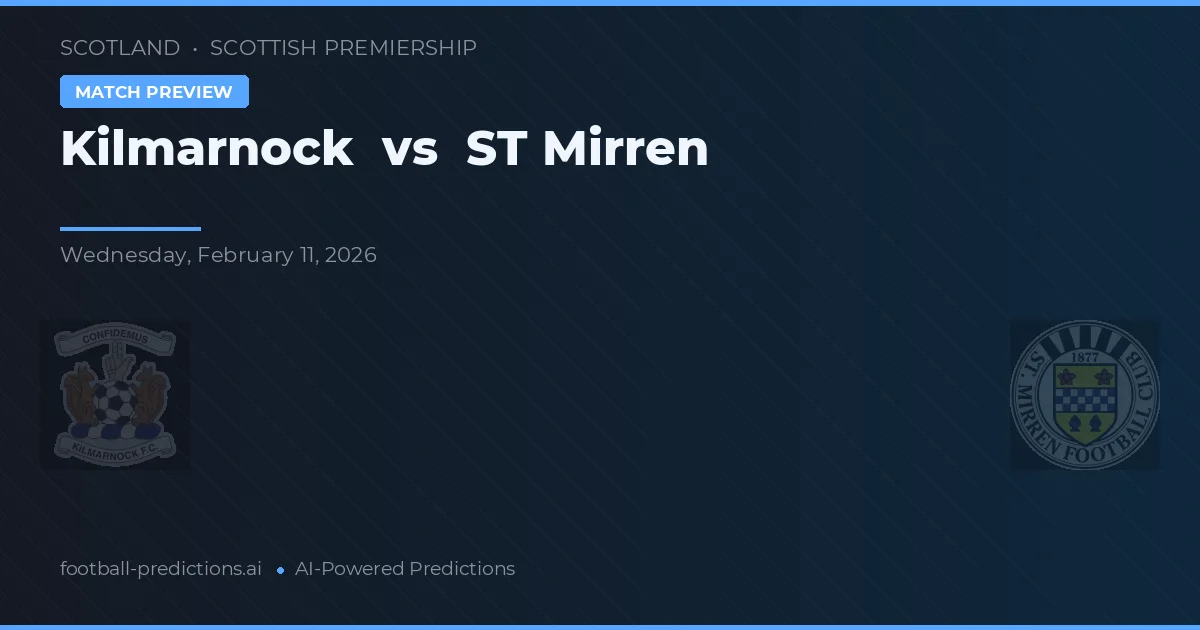 Kilmarnock vs ST Mirren — pronóstico y previa del partido
