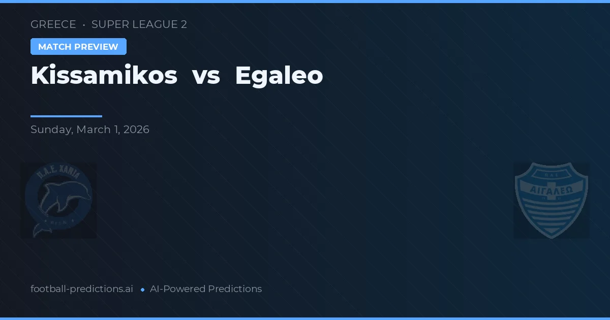 Kissamikos vs Egaleo — pronóstico y previa del partido