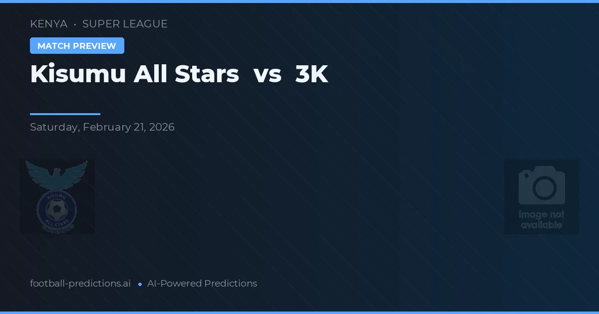 Kisumu All Stars vs 3K — pronóstico y previa del partido