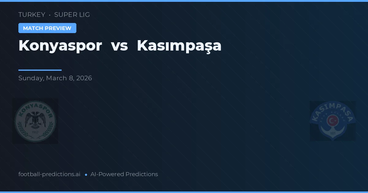 Konyaspor vs Kasımpaşa — pronóstico y previa del partido