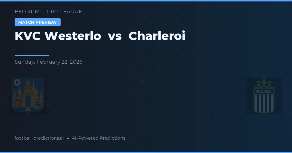 Westerlo vs Charleroi — pronóstico y previa del partido