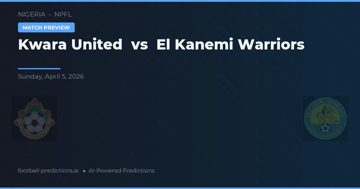 Kwara United vs Guerreros El Kanemi — pronóstico y previa del partido