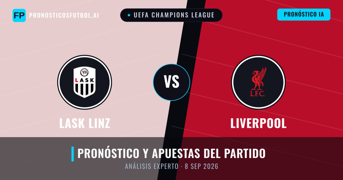 LASK Linz vs Liverpool — pronóstico y previa del partido
