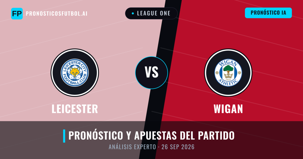 Leicester vs Wigan — pronóstico y previa del partido