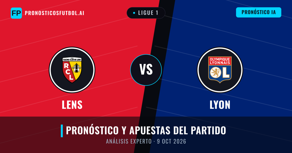 Lens vs Lyon — pronóstico y previa del partido