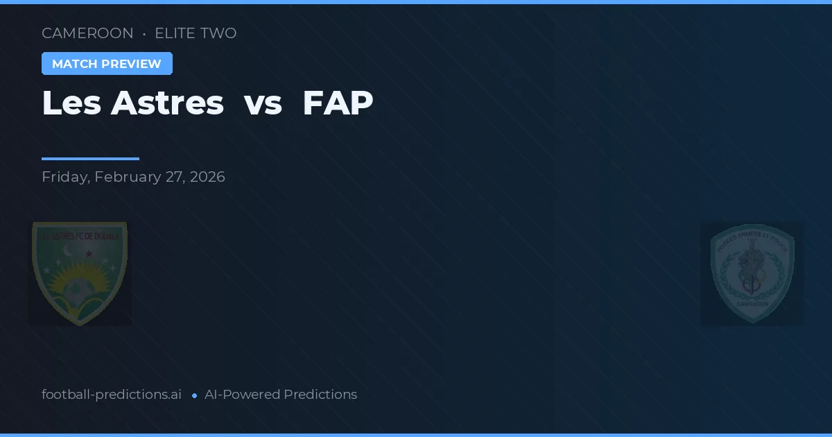 Les Astres vs FAP — pronóstico y previa del partido