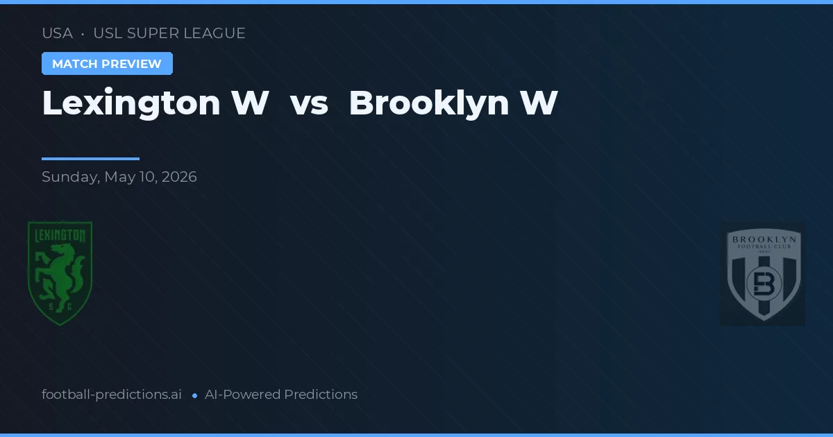 Lexington W vs Brooklyn W — pronóstico y previa del partido