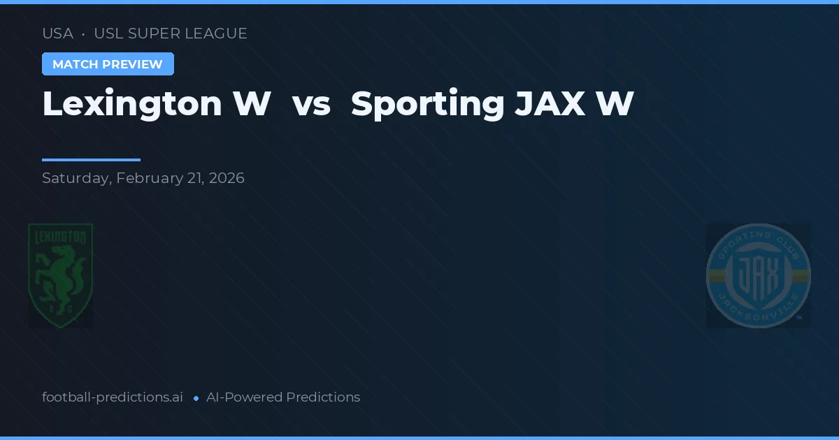 Lexington W vs Sporting JAX W — pronóstico y previa del partido