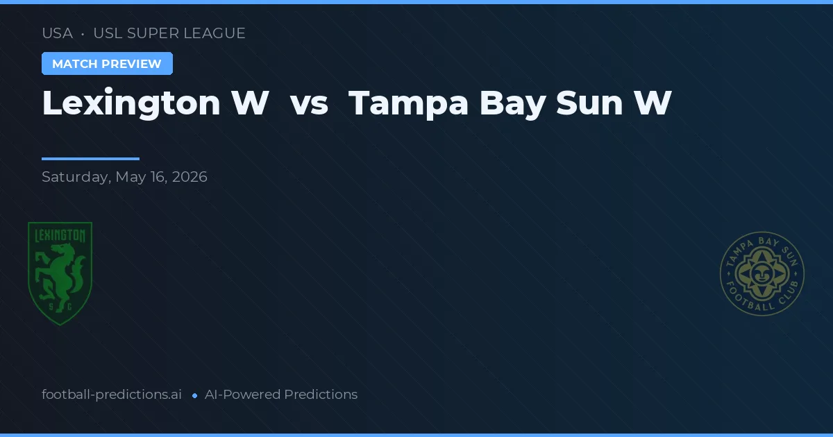 Lexington W vs Tampa Bay Sun W — pronóstico y previa del partido