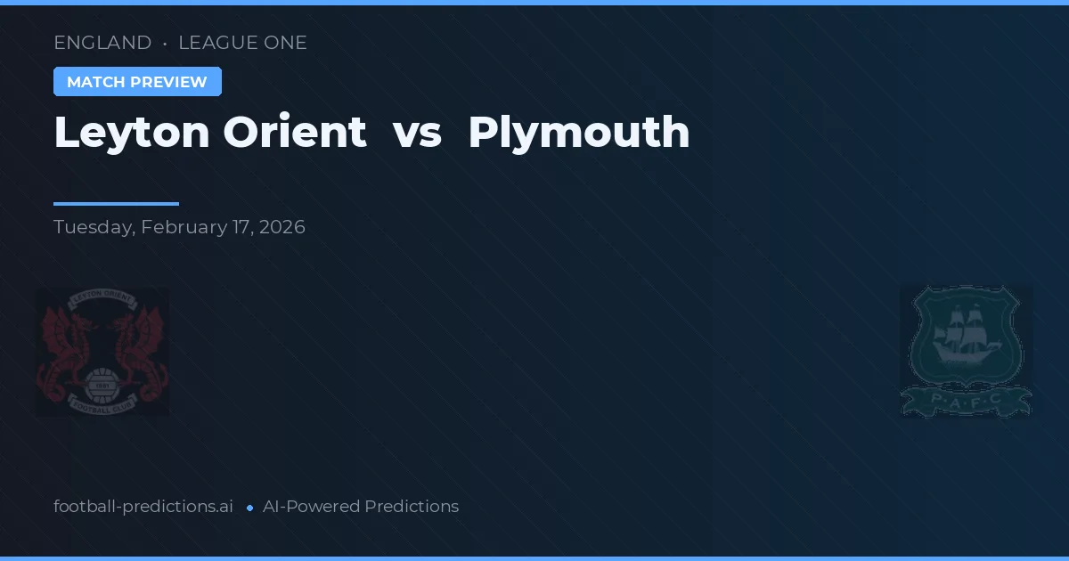 Leyton Orient vs Plymouth Argyle — pronóstico y previa del partido