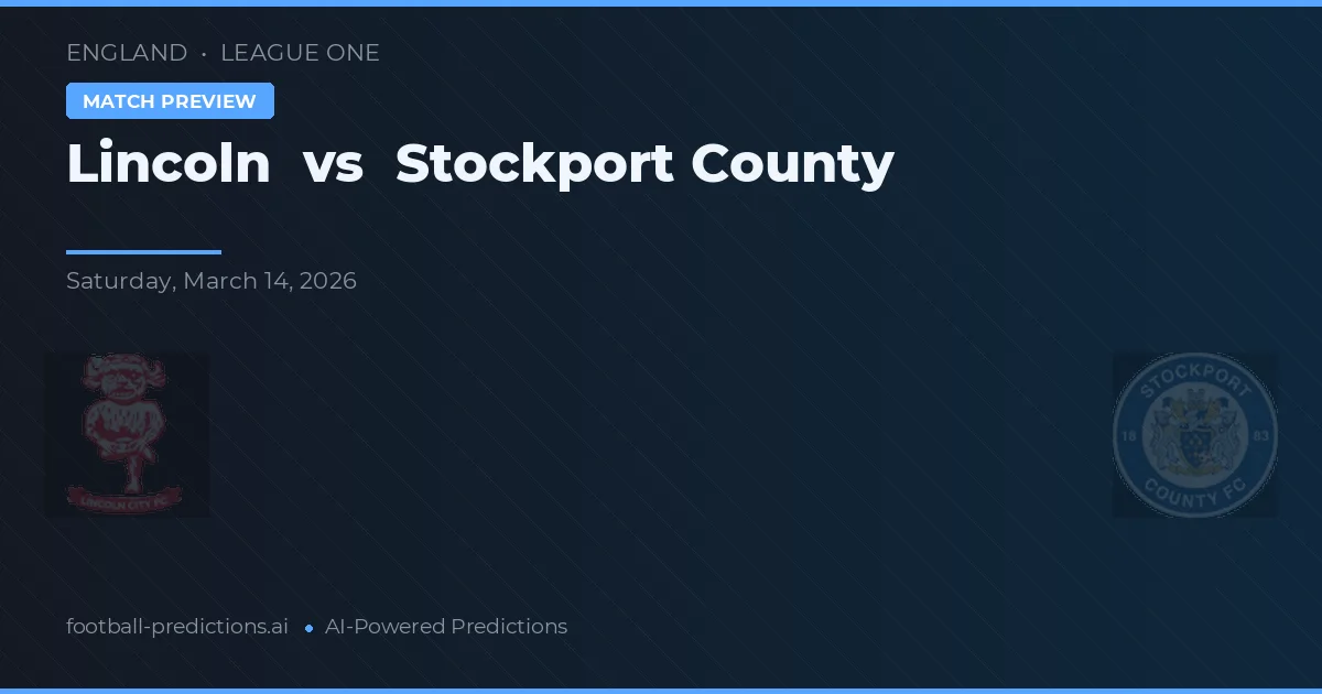 Lincoln City vs Stockport County — pronóstico y previa del partido