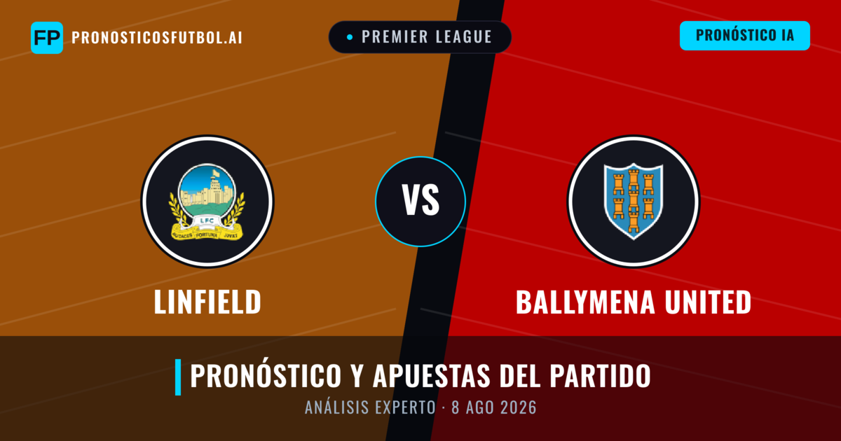 Linfield vs Ballymena United — pronóstico y previa del partido