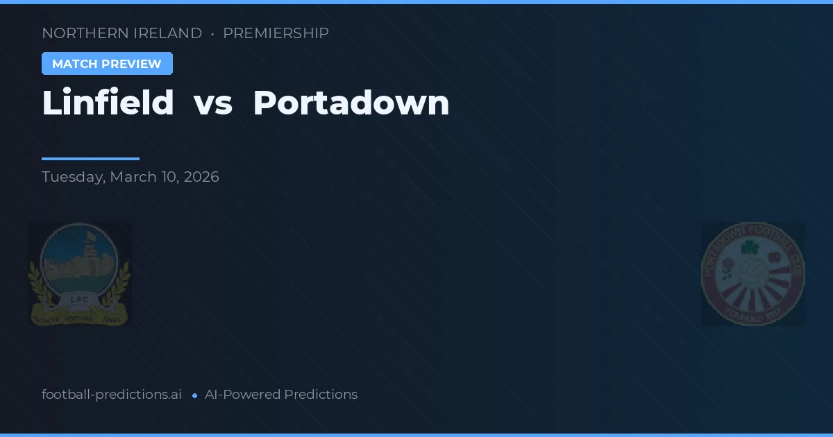 Linfield vs Portadown — pronóstico y previa del partido