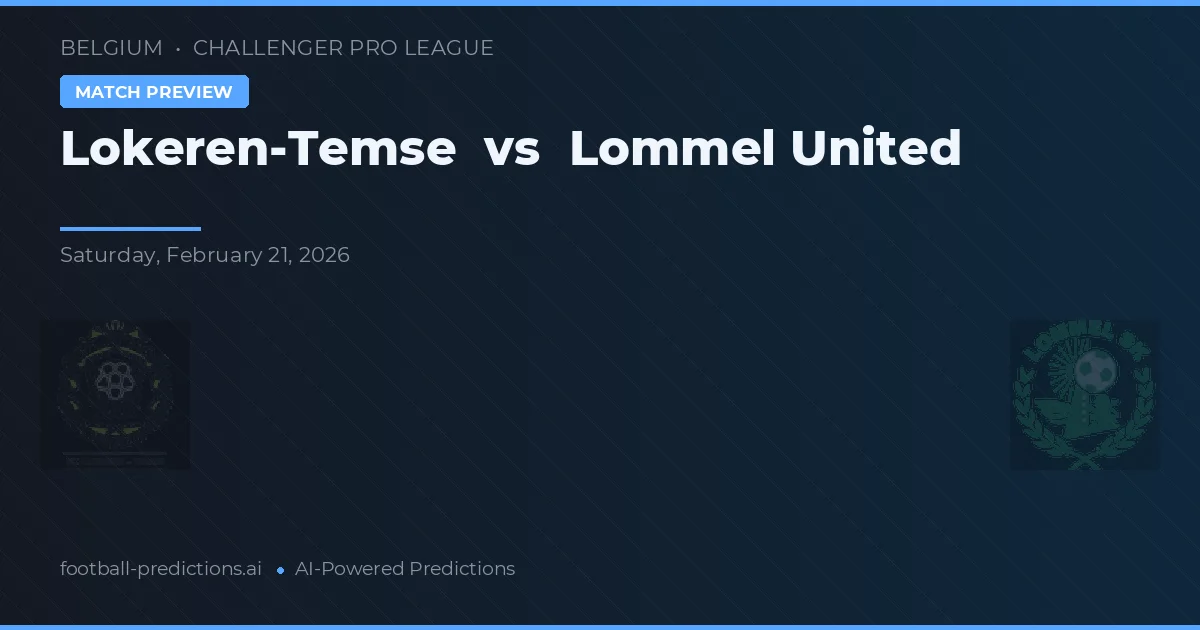 Lokeren-Temse vs Lommel United — pronóstico y previa del partido