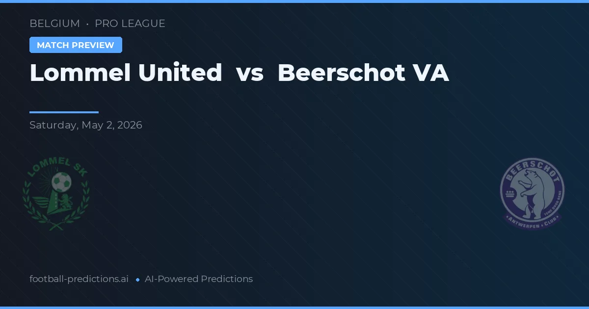 Lommel United vs Beerschot — pronóstico y previa del partido