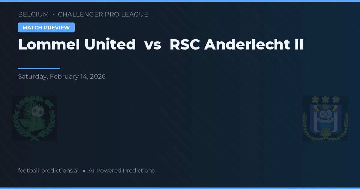 Lommel United vs RSC Anderlecht II — pronóstico y previa del partido