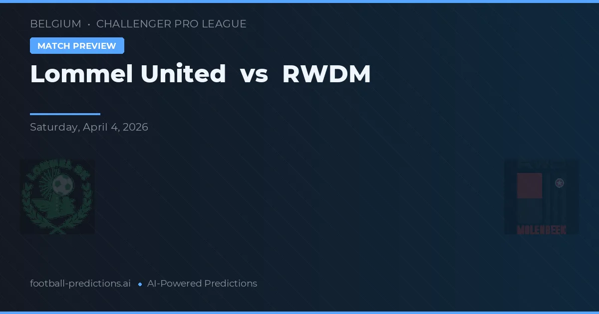 Lommel United vs RWDM — pronóstico y previa del partido