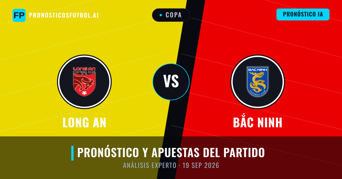 Long An vs Bắc Ninh — pronóstico y previa del partido