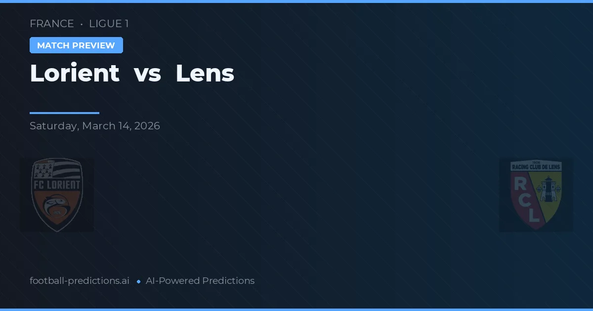 Lorient vs Lens — pronóstico y previa del partido