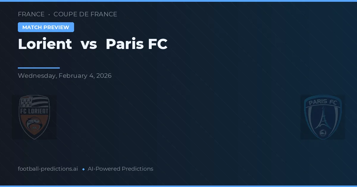 Lorient vs Paris FC — pronóstico y previa del partido