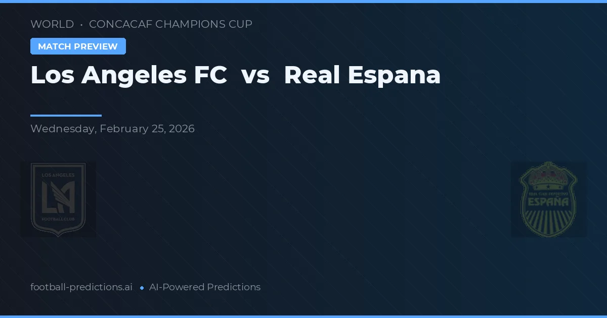 Los Angeles FC vs Real España — pronóstico y previa del partido