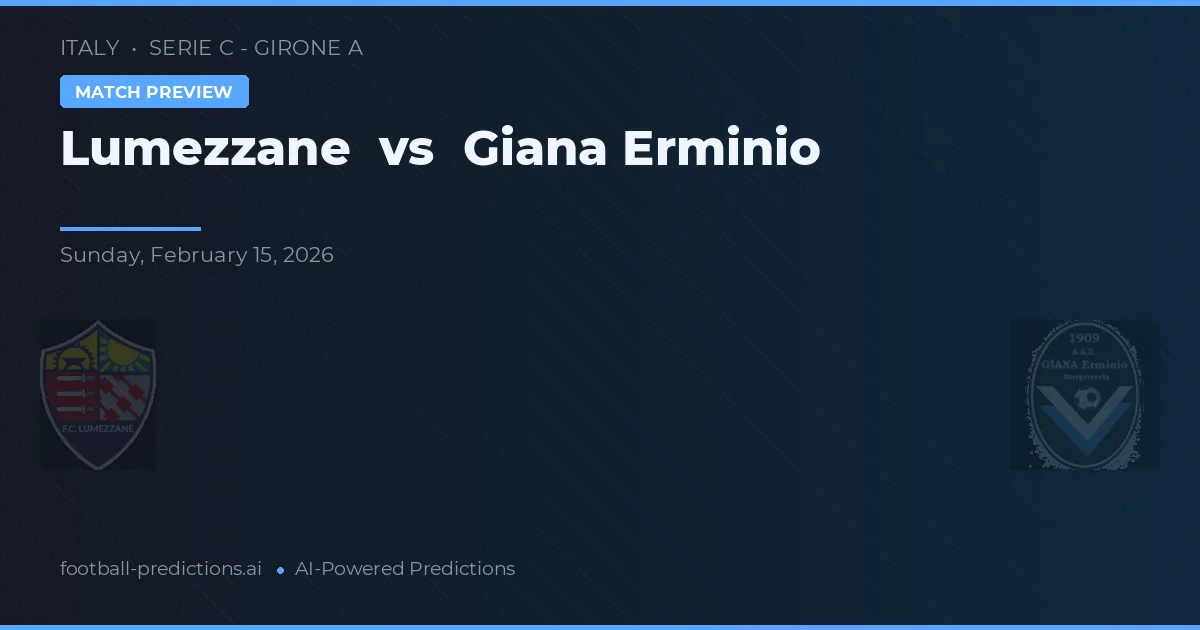 Lumezzane vs Giana Erminio — pronóstico y previa del partido
