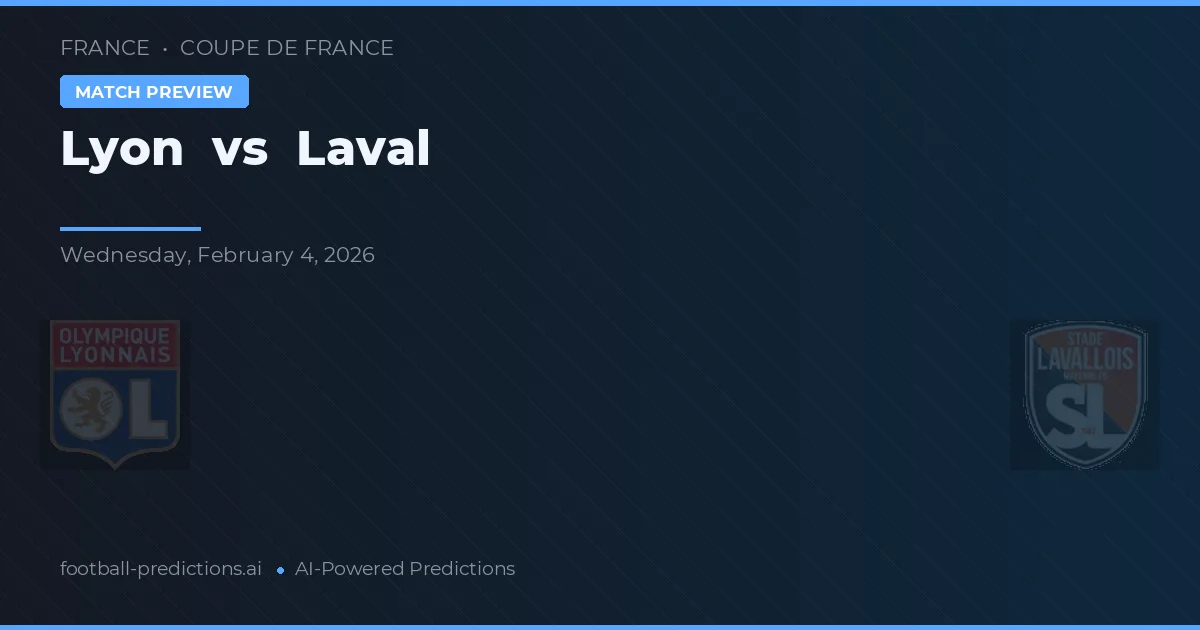 Lyon vs Laval — pronóstico y previa del partido