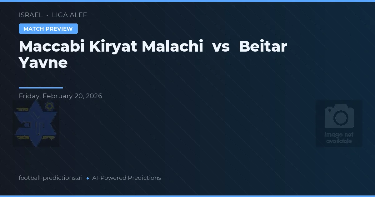 Maccabi Kiryat Malachi vs Beitar Yavne — pronóstico y previa del partido