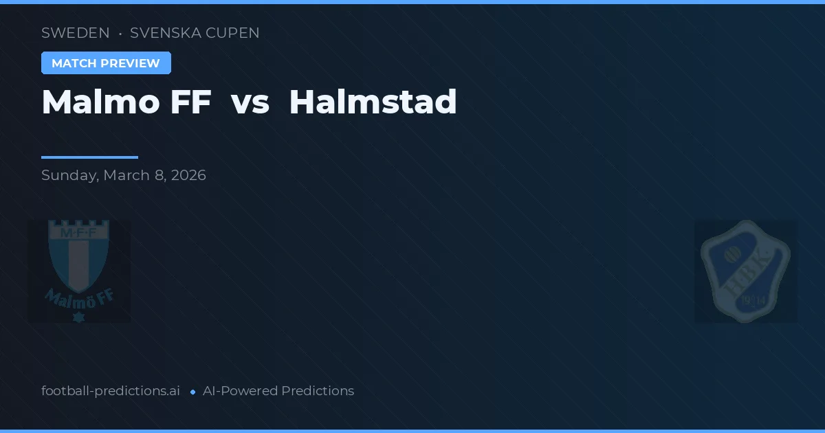 Malmö FF vs Halmstad — pronóstico y previa del partido