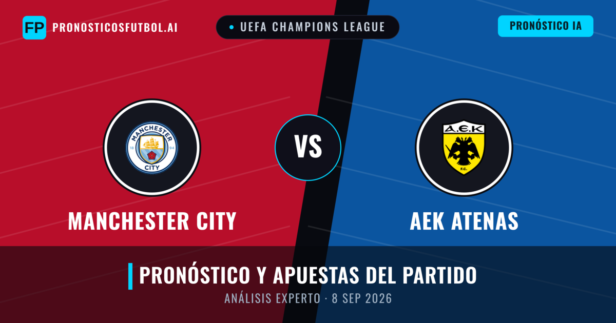 Manchester City vs AEK Atenas — pronóstico y previa del partido