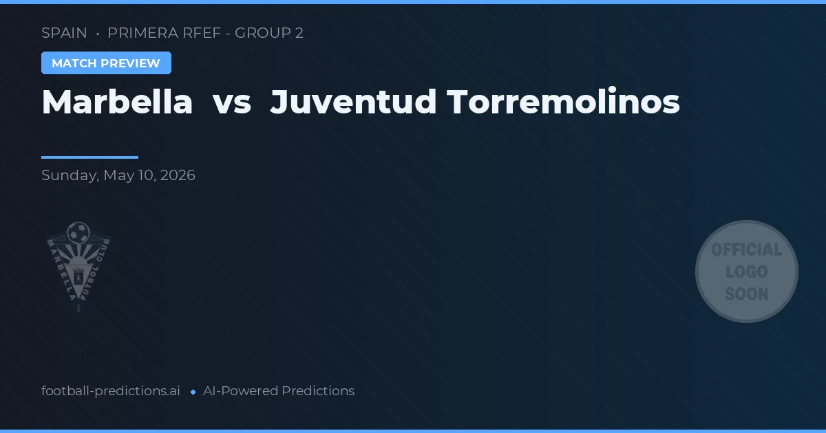 Marbella vs Juventud Torremolinos — pronóstico y previa del partido