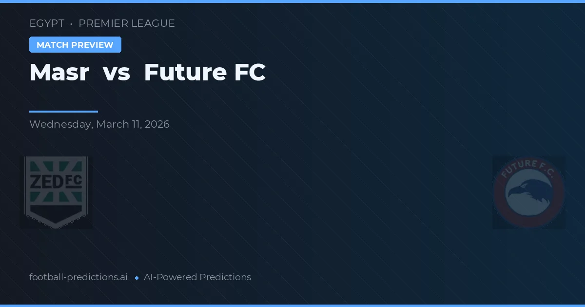 Masr vs Future FC — pronóstico y previa del partido