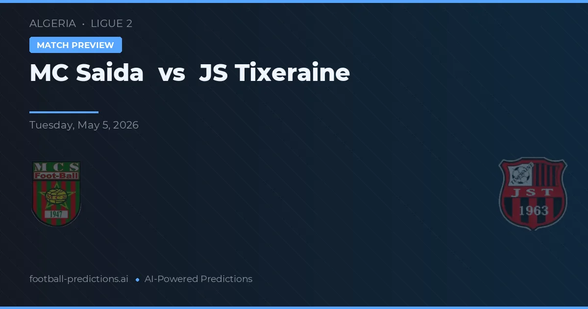MC Sada vs JS Tixeraine — pronóstico y previa del partido