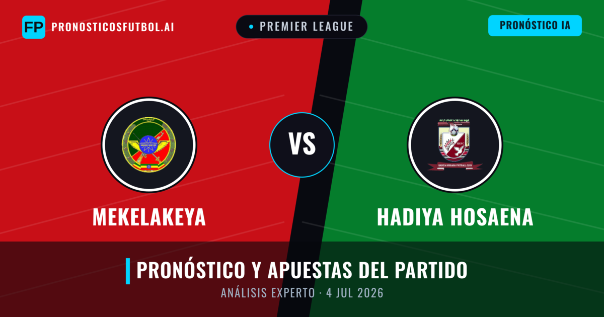 Mekelakeya vs Hadiya Hosaena — pronóstico y previa del partido